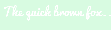 Image with Font Color FFFFFF and Background Color D8FBE1